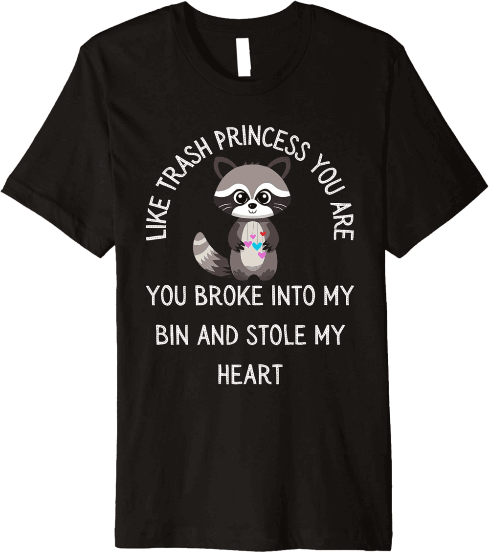 Whimsical "Trash Princess" Heartfelt T-Shirt