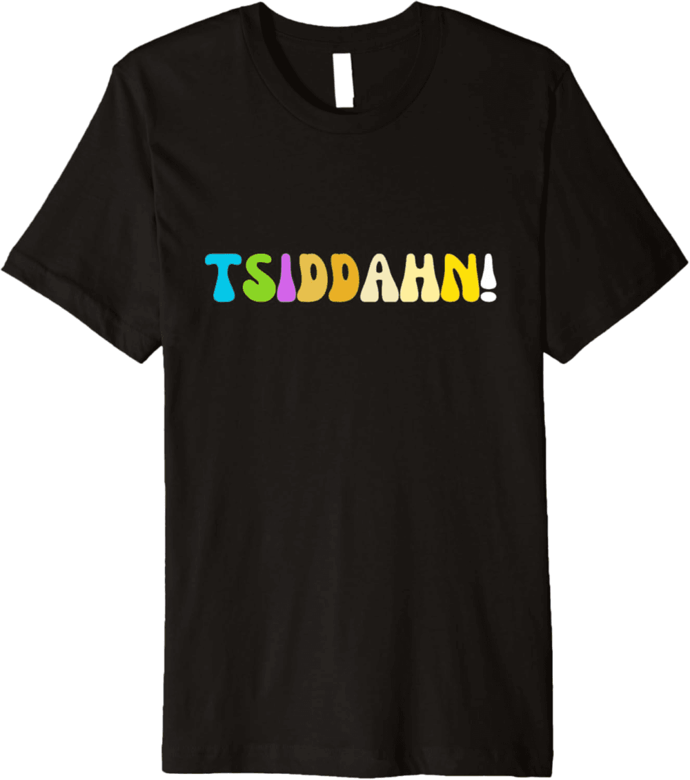 TSIDDAHN T-Shirt