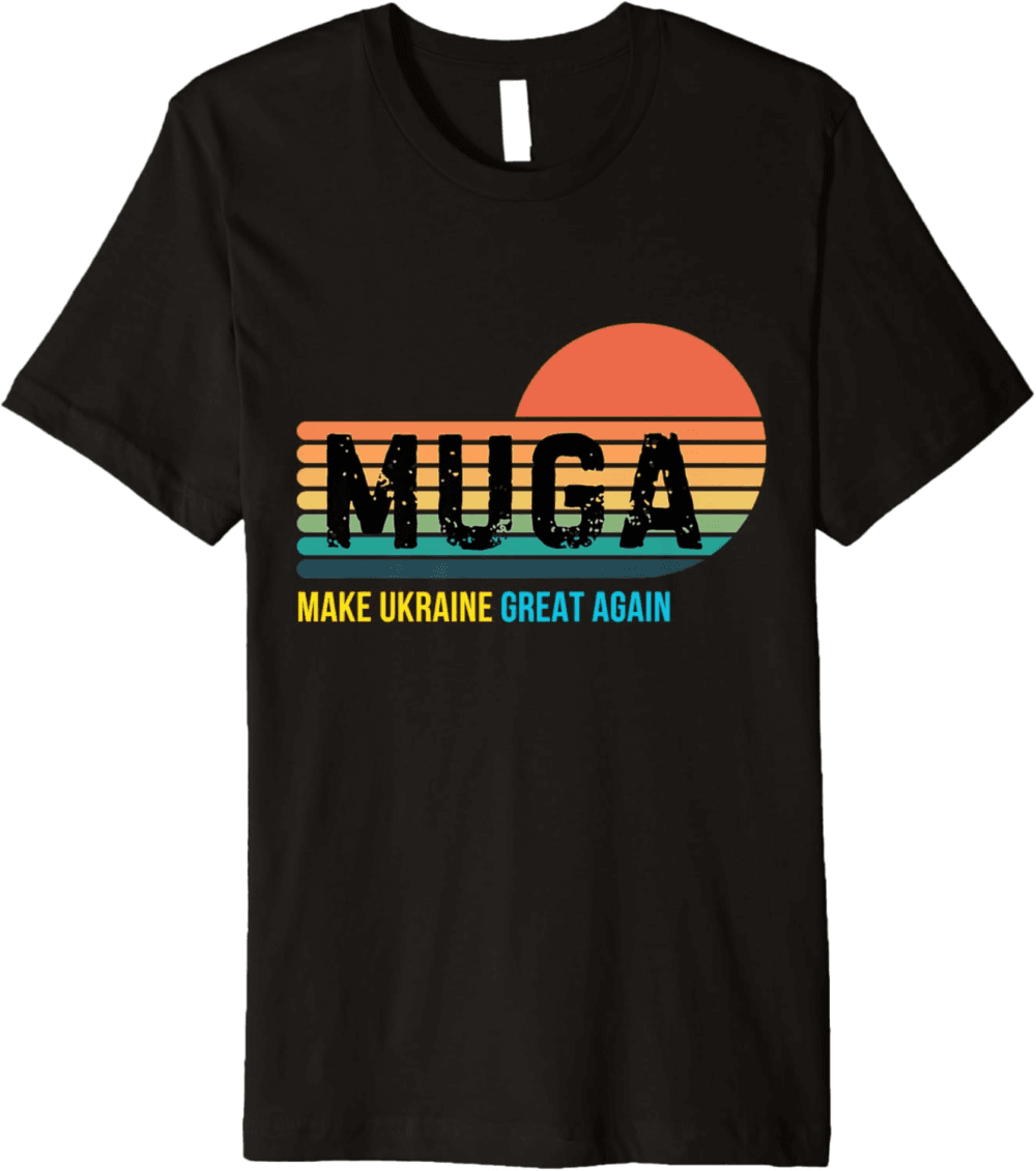 MUGA  Make Ukraine Great Again T-Shirt