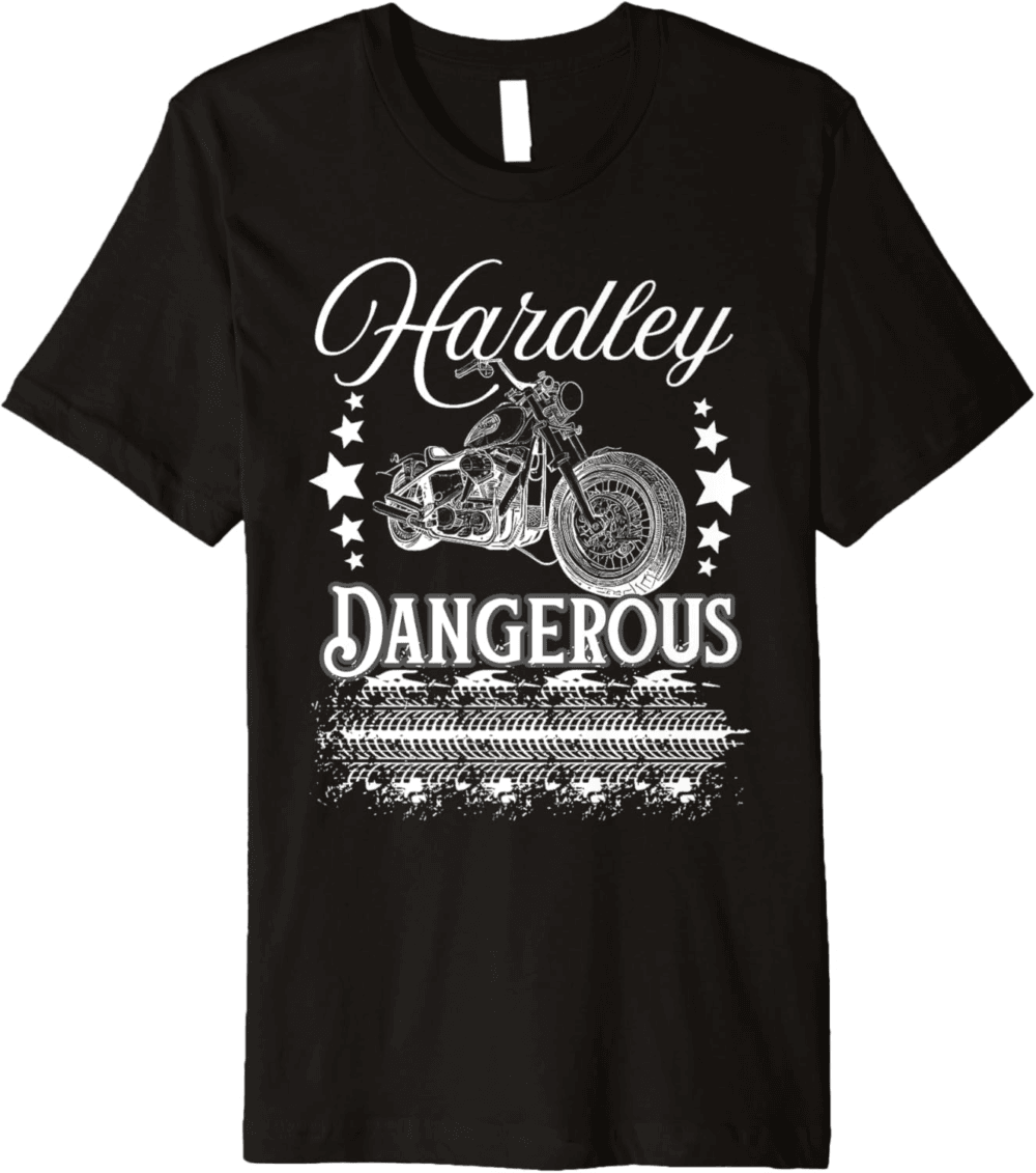 Hardley Dangerous Motorcycle T-Shirt