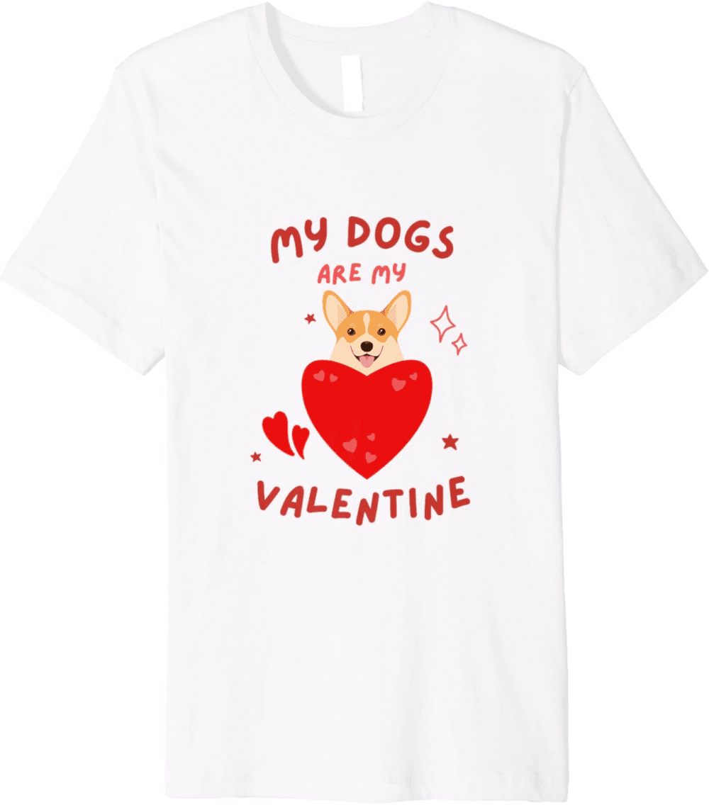 Paw-sitively Adored, Dog Is My Valentine