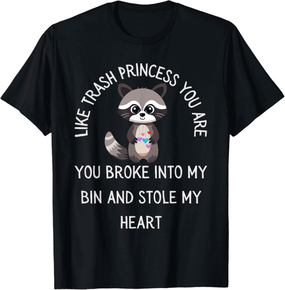 Whimsical "Trash Princess" Heartfelt T-Shirt