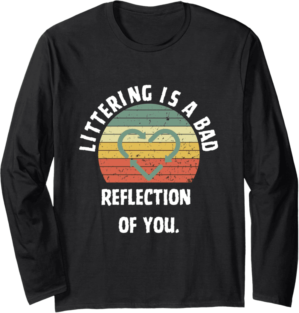 Littering Is a Bad Reflection of You, Eco Long Sleeve T-Shirt
