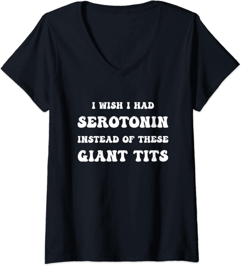 Witty Serotonin and Humor Quote V-Neck T-Shirt