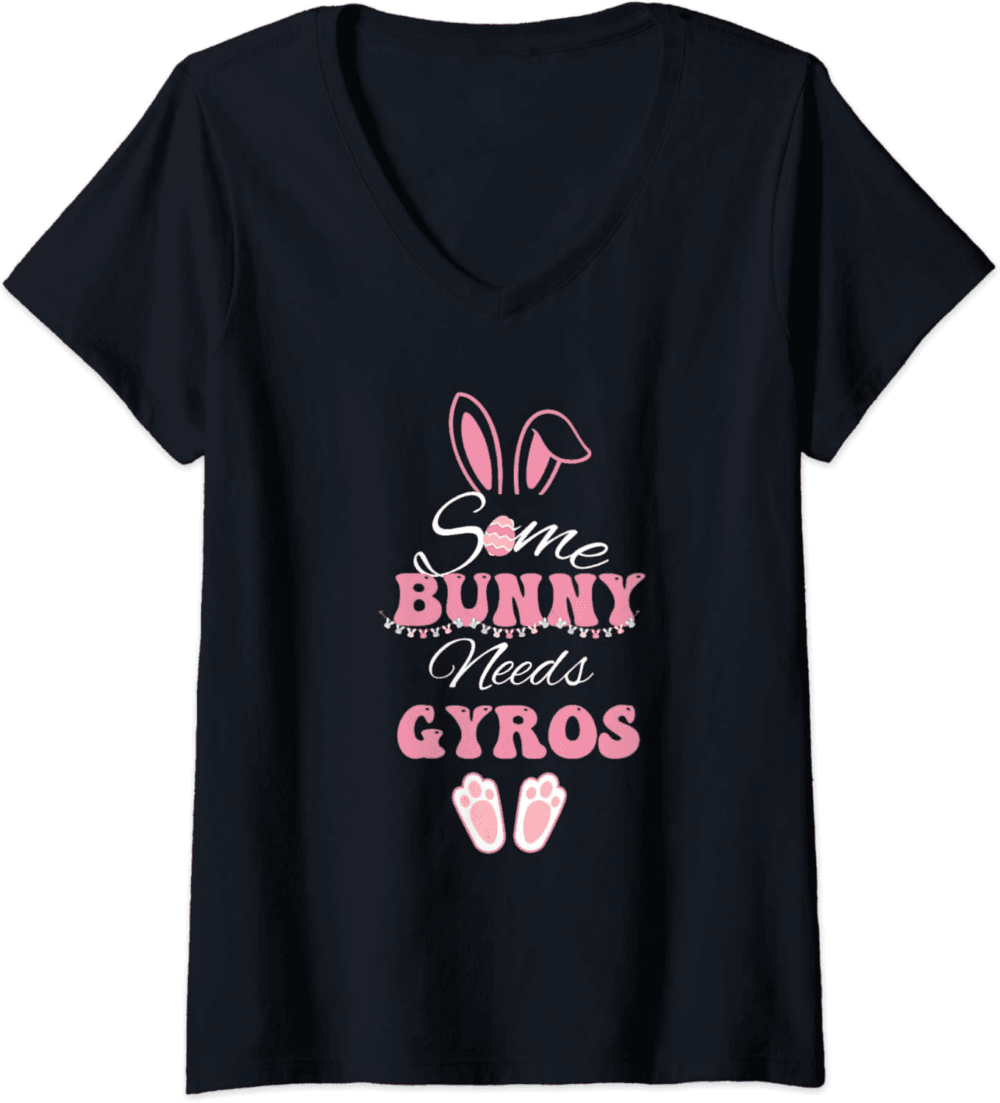 Some Bunny needs Gyros funny Easter V-Neck T-Shirt