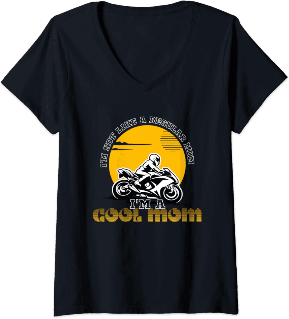 I'm Not Like A Regular Mom I'm Cool Biker mom V-Neck T-Shirt