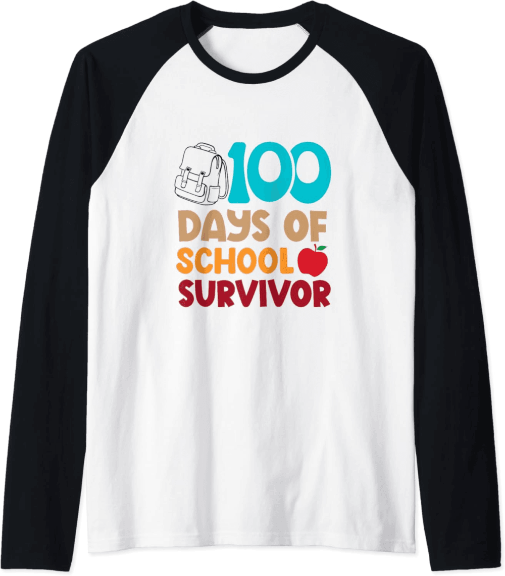 Funny 100 days of school survivor Raglan T-Shirt