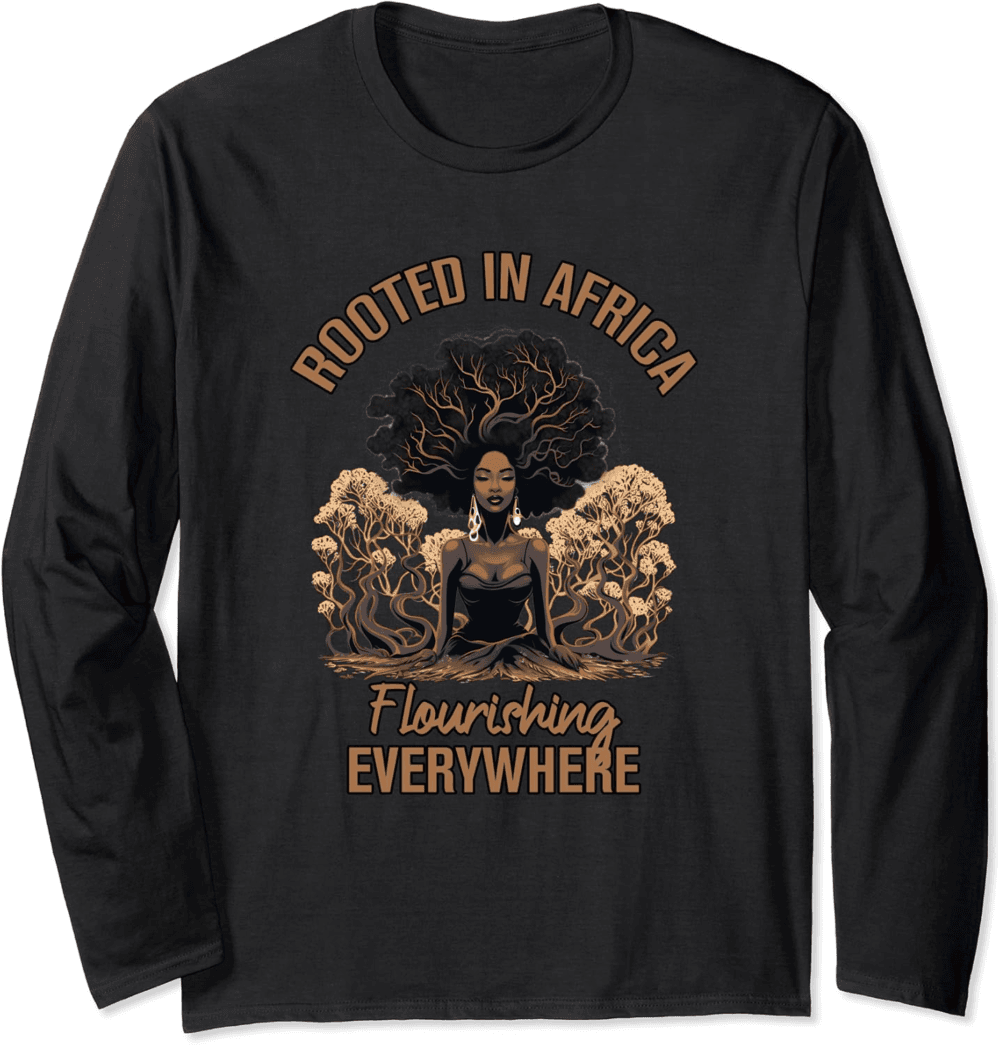 African Roots Blossom, Empowering Women's Tee, Flourishing Long Sleeve T-Shirt