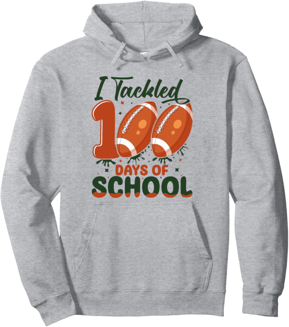 I Tackled 100 days of school funny 100th day of school
