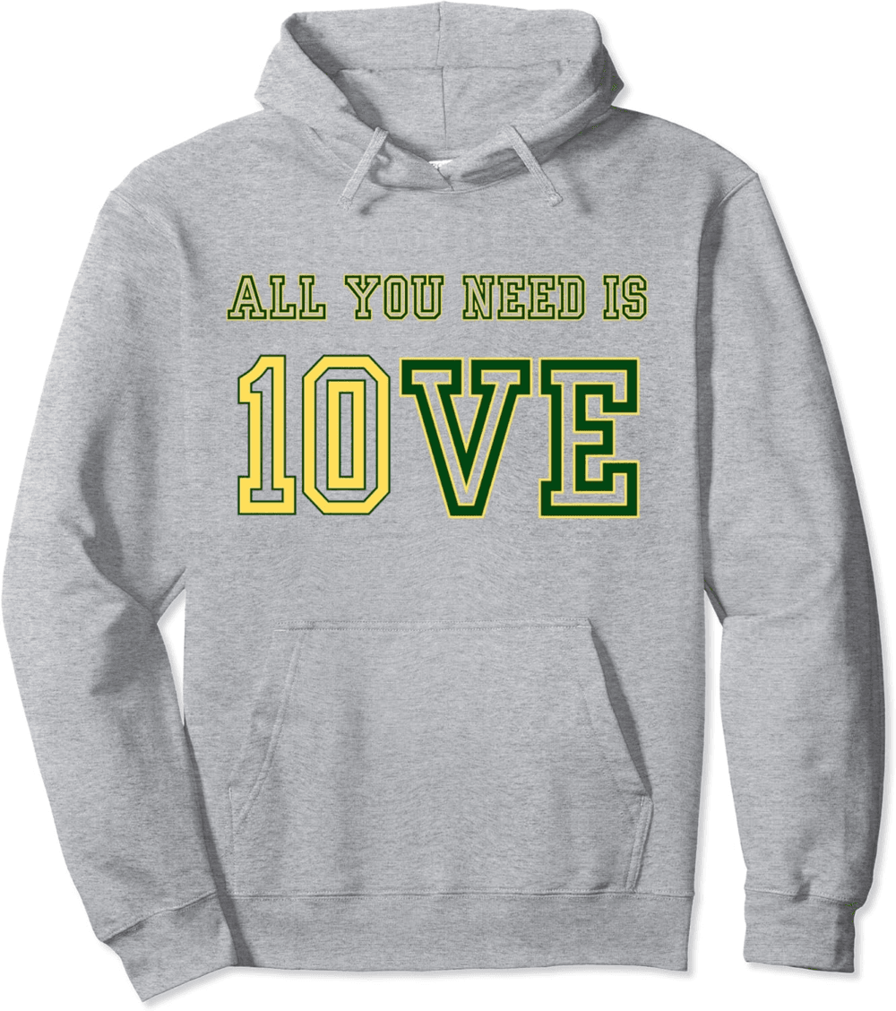 All that You Need Is 10ve funny 10ve sport for men and women Hoodie