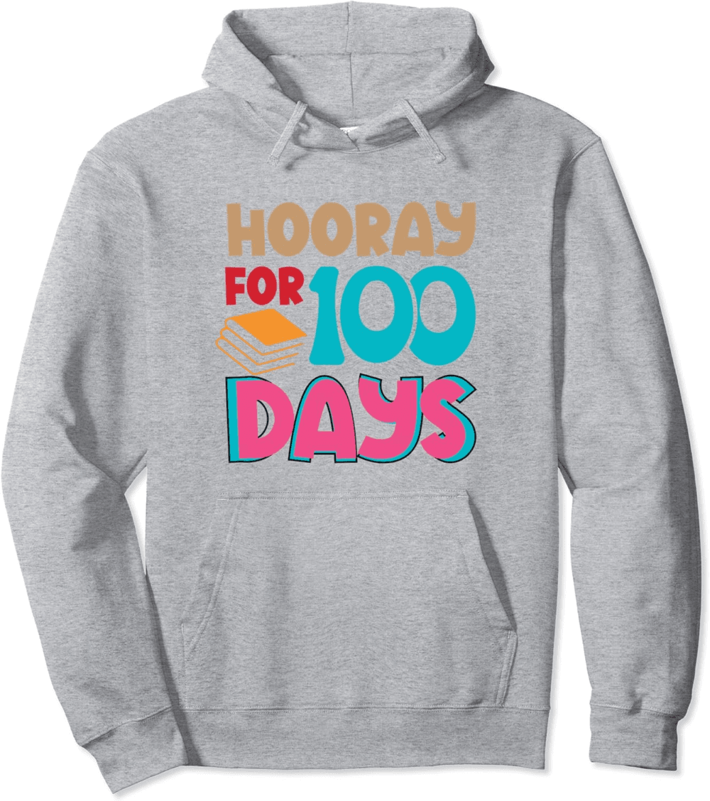 Hooray 100 days 100th days of school