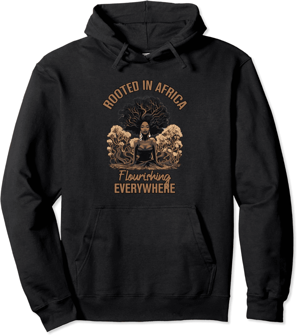 African Roots Blossom, Empowering Women's Tee, Flourishing Hoodie