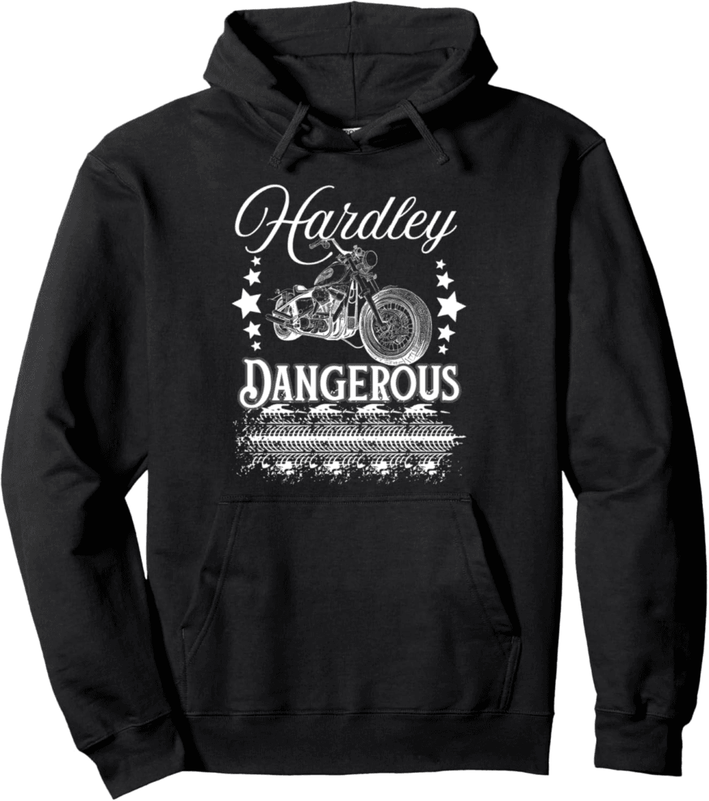 Hardley Dangerous Motorcycle Hoodie