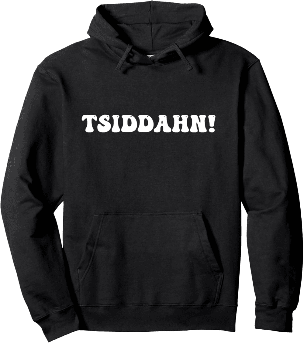 TSIDDAHN Hoodie