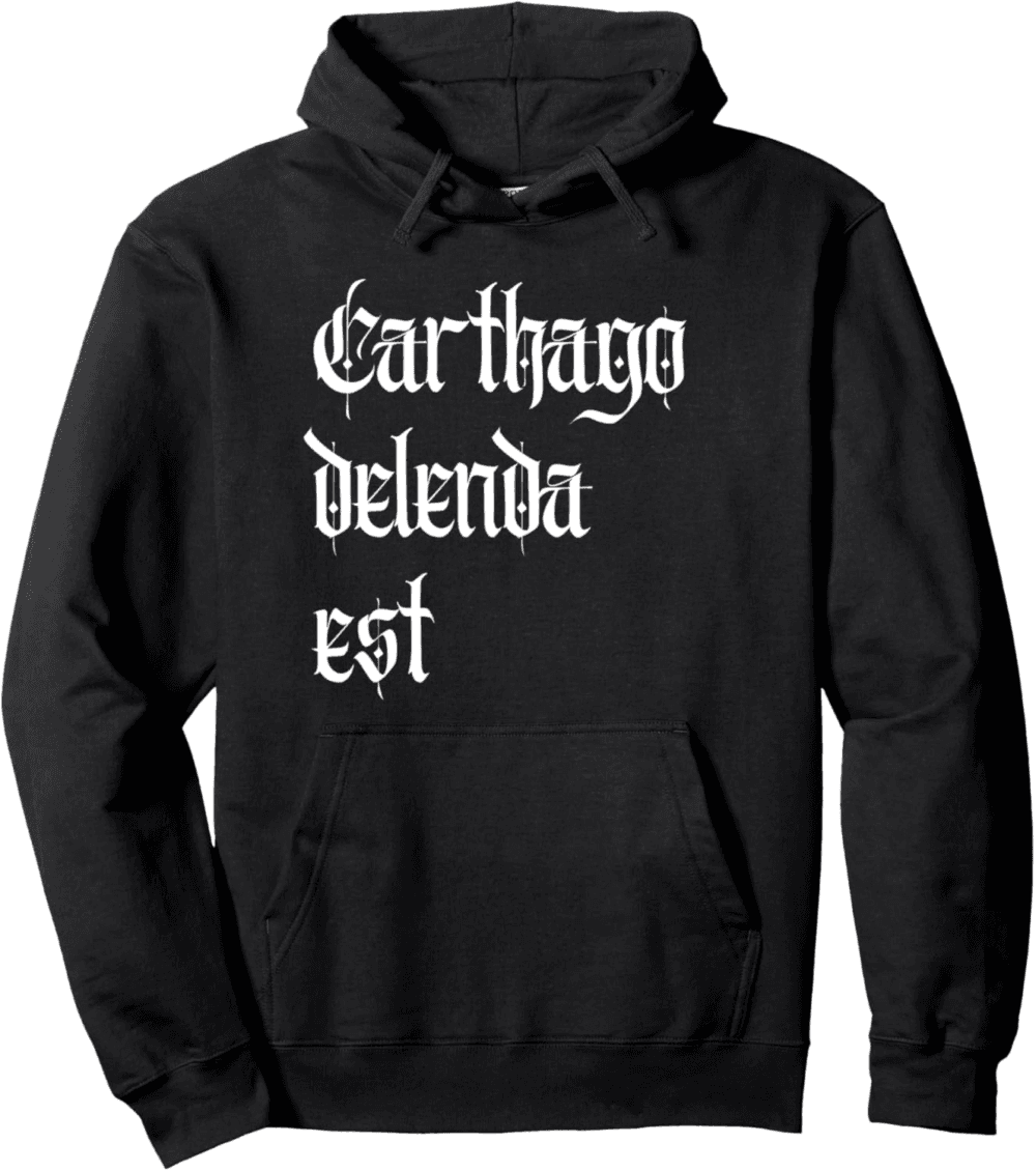 Carthago Delenda Est,  Historical Rome Hoodie